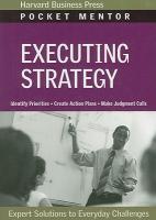 【预售】Executing Strategy: Expert Solutions to Everyday