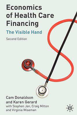 【预售】Economics of Health Care Financing: The Visible