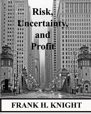 【预售】Risk, Uncertainty, and Profit