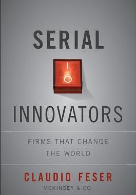 【预售】Serial Innovators: Firms That Change The World