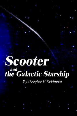 【预售】Scooter and the Galactic Starship