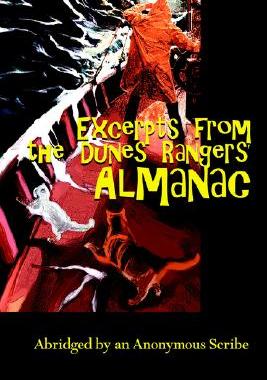 【预售】Excerpts from the Dunes Rangers' Almanac: Abridged