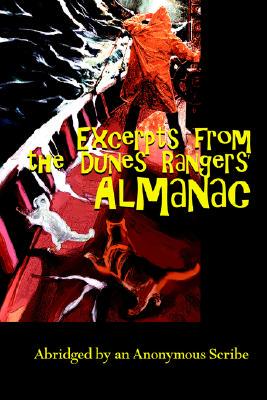 【预售】Excerpts from the Dunes Rangers' Almanac: Abridged