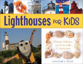 【预订】Lighthouses for Kids: History, Science, and Lore