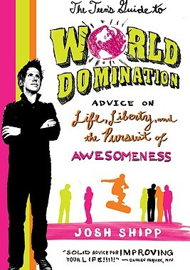 现货 The Teen's Guide to World Domination: Advice on