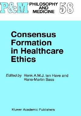 【预售】Consensus Formation in Healthcare Ethics