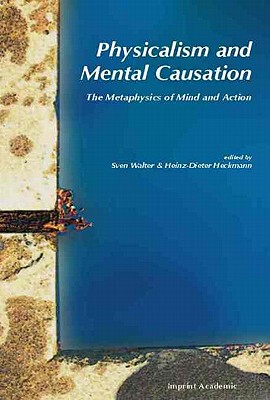 【预售】Physicalism and Mental Causation