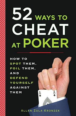 【预订】52 Ways to Cheat at Poker: How to Spot Them, Foil
