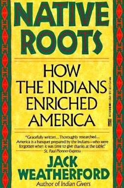 【预订】Native Roots: How the Indians Enriched America