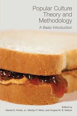 【预售】Popular Culture Theory and Methodology: A Basic