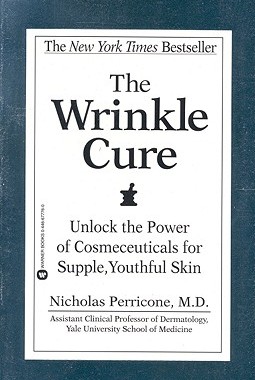 【预售】The Wrinkle Cure: Unlock the Power of Cosmeceuticals