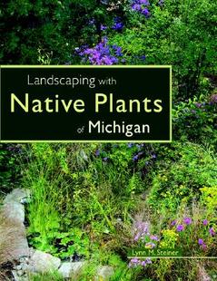with Landscaping Native Plants Michigan 预订
