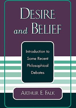 【预售】Desire and Belief: Introduction to Some Recent