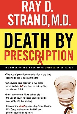 【预售】Death by Prescription: The Shocking Truth Behind an