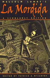 【预订】Malcolm Lowry's La Mordida: A Scholarly Edition