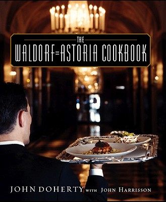 【预售】The Waldorf-Astoria Cookbook