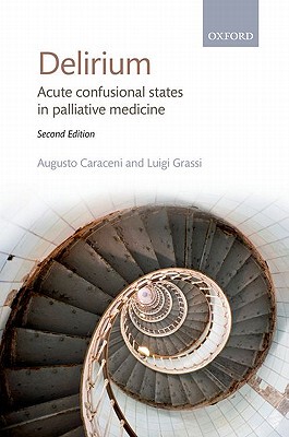 【预订】Delirium: Acute Confusional States in Palliative