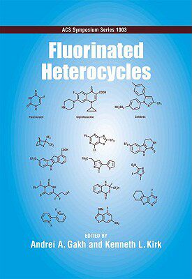 【预订】Fluorinated Heterocycles