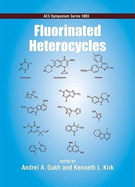 【预订】Fluorinated Heterocycles