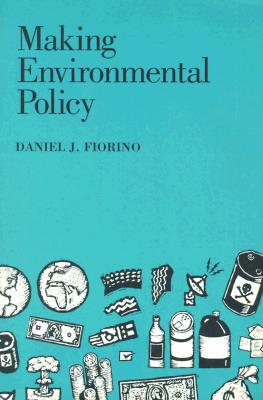 【预订】Making Environmental Policy