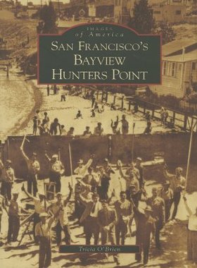 【预订】San Francisco's Bayview Hunters Point