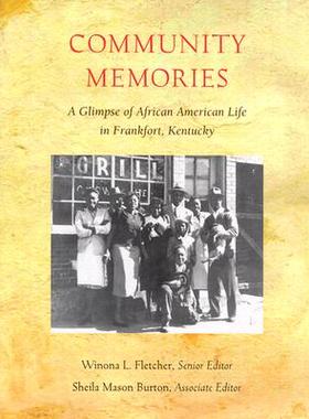【预订】Community Memories: A Glimpse of African American