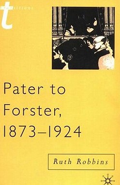 【预售】Pater to Forster, 1873-1924