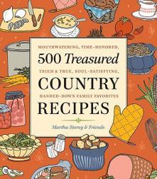 【预订】500 Treasured Country Recipes from Martha Storey and