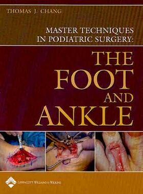 【预订】Master Techniques in Podiatric Surgery: The Foot and