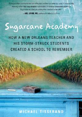 【预售】Sugarcane Academy: How a New Orleans Teacher and His