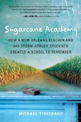 【预售】Sugarcane Academy: How a New Orleans Teacher and His