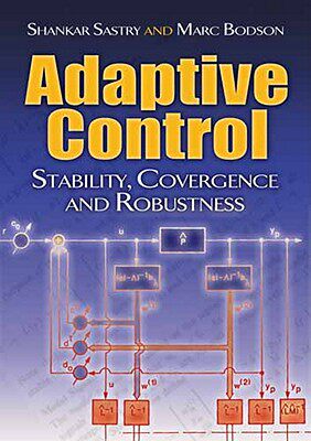 【预售】Adaptive Control: Stability, Convergence and