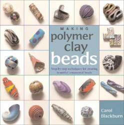 【预售】Making Polymer Clay Beads: Step-By-Step Techniques