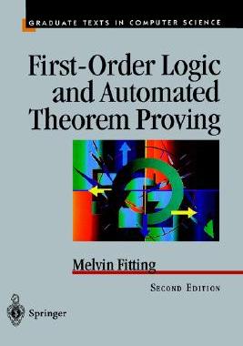 【预订】First-Order Logic and Automated Theorem Proving