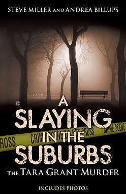 【预售】A Slaying in the Suburbs: The Tara Grant Murder