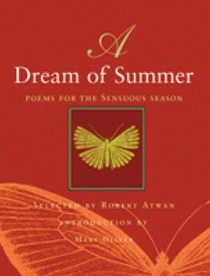 【预订】A Dream of Summer: Poems for a Sensuous Season