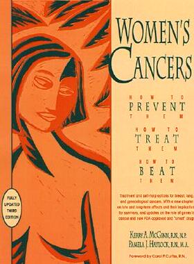 【预订】Women's Cancers: How to Prevent Them, How to Treat