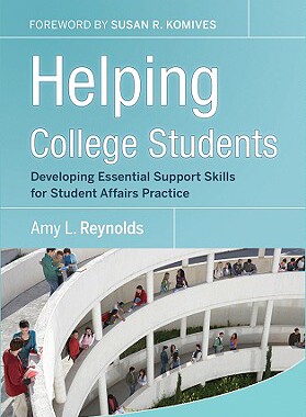 【预订】Helping College Students: Developing Essential