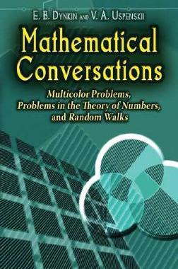 【预订】Mathematical Conversations: Multicolor Problems