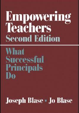 【预售】Empowering Teachers: What Successful Principals Do