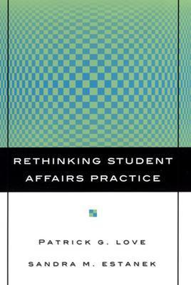 【预售】Rethinking Student Affairs Practice