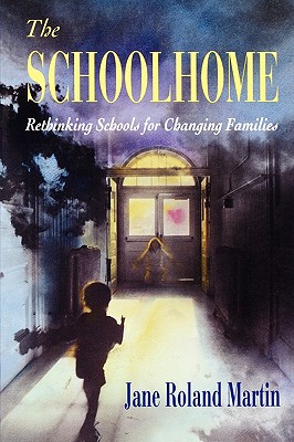 【预售】The Schoolhome: Rethinking Schools for Changing