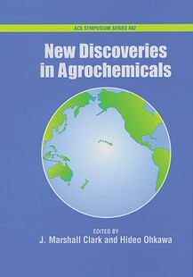 【预订】New Discoveries in Agrochemicals