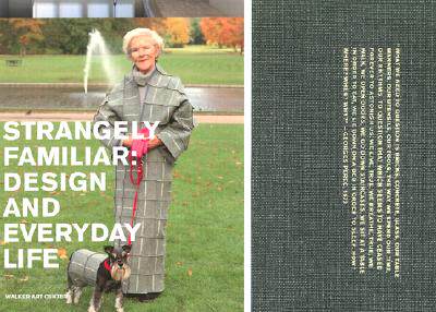 【预订】Strangely Familiar: Design and Everyday Life