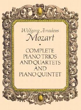【预售】Complete Piano Trios and Quartets and Piano Quintet