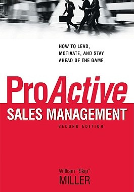 【预订】ProActive Sales Management: How to Lead, Motivate