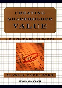 【预订】Creating Shareholder Value: A Guide for Managers and