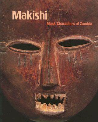 【预售】Makishi: Mask Characters of Zambia