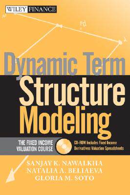 【预订】Dynamic Term Structure Modeling: The Fixed Income