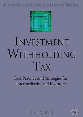 【预售】Investment Withholding Tax: Best Practice and